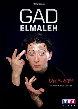 Couverture de Gad Elmaleh: Décalages au Palais des Glaces