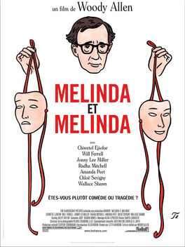Affiche du film Melinda et Melinda