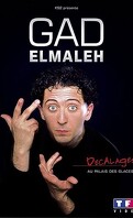 Gad Elmaleh: Décalages au Palais des Glaces