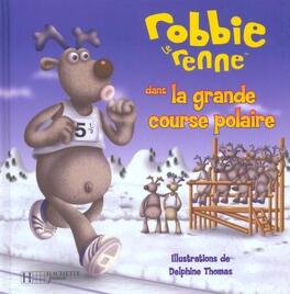 Affiche du film Robbie le renne, la grande course polaire