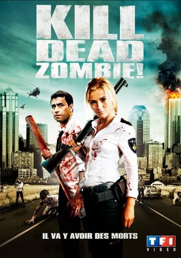 Affiche du film Kill Dead Zombie