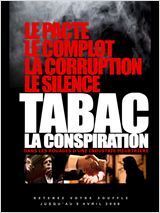 Affiche du film Tabac, la conspiration