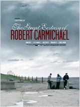 Affiche du film The great ecstasy of Robert Carmichael