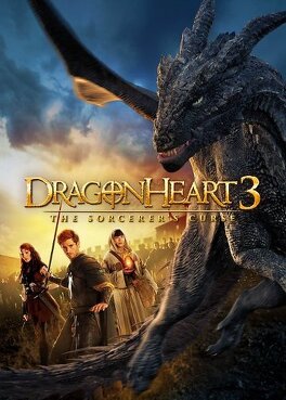 Affiche du film Coeur de dragon 3 : La malédiction du sorcier