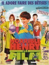 Affiche du film Horrible Henry
