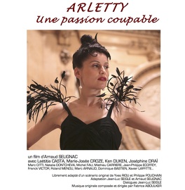 Affiche du film Arletty, une passion coupable