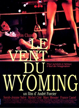 Affiche du film Le Vent Du Wyoming