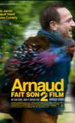 Arnaud fait son 2e Film