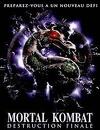 Mortal Kombat : Destruction finale