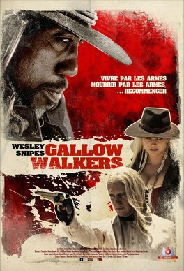 Affiche du film Gallow Walkers