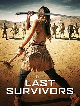 Affiche du film The Last Survivors