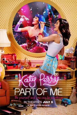 Affiche du film Katy Perry : Part Of Me