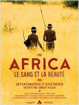Affiche du film Africa, le sang et la beauté