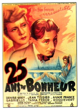 Affiche du film 25 Ans De Bonheur
