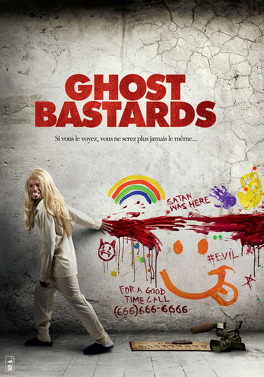 Affiche du film Ghost Bastards (Putain de fantôme)