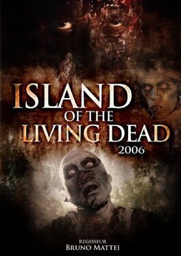 Affiche du film L'Ile des Morts Vivants