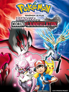 Affiche du film Pokémon 17 - Diancie et le cocon de l'annihilation