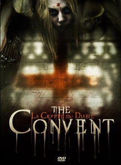 Couverture de The Convent : la crypte du diable