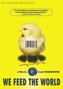 Affiche du film We Feed the World