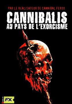 Couverture de Cannibalis : Au Pays De L'Exorcisme