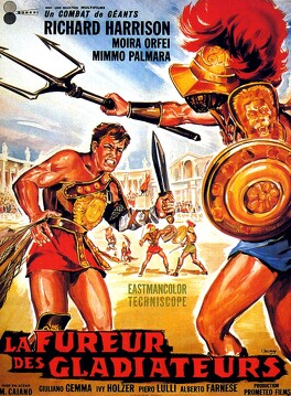 Affiche du film La Fureur Des Gladiateurs