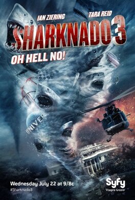 Affiche du film Sharknado 3: Oh Hell No!