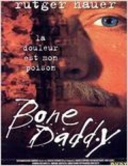 Affiche du film Bone Daddy