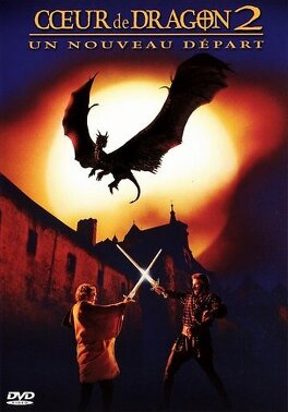 Affiche du film Cœur de Dragon 2: Un Nouveau Départ