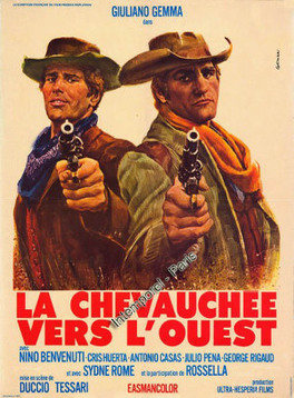 Affiche du film La Chevauchée Vers L'Ouest