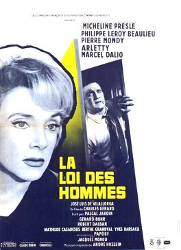 Affiche du film La Loi Des Hommes