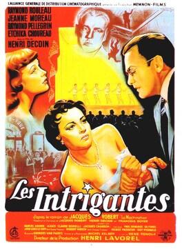 Affiche du film Les Intrigantes