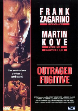 Affiche du film Outraged Fugitive