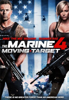 Affiche du film The Marine 4 : Moving Target