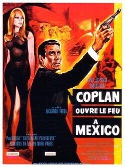 Couverture de Coplan Ouvre Le Feu A Mexico