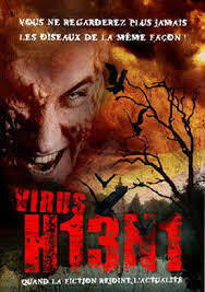 Affiche du film Virus H13N1