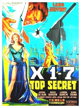 Affiche du film X 1-7 Top Secret