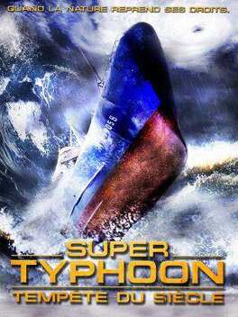 Affiche du film Super Typhoon: Tempête du Siècle