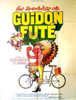 Affiche du film Les Aventures De Guidon Futé