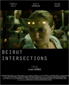 Affiche du film Beirut intersections