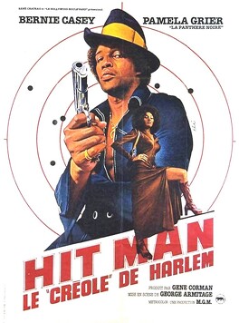 Affiche du film Hit Man, Le Créole De Harlem