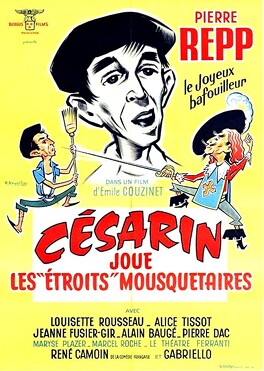 Affiche du film Césarin Joue Les Etroits Mousquetaires