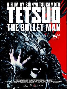 Affiche du film Tetsuo The Bullet man
