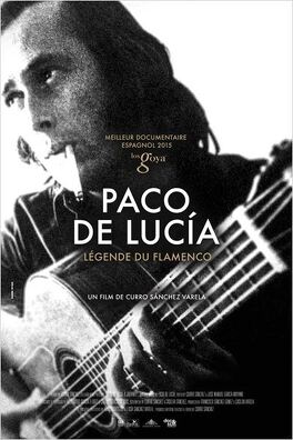 Affiche du film Paco de Lucia, légende du flamenco
