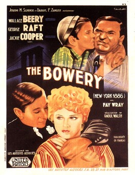 Affiche du film The Bowery