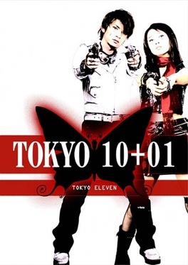 Affiche du film Tokyo 10 + 01